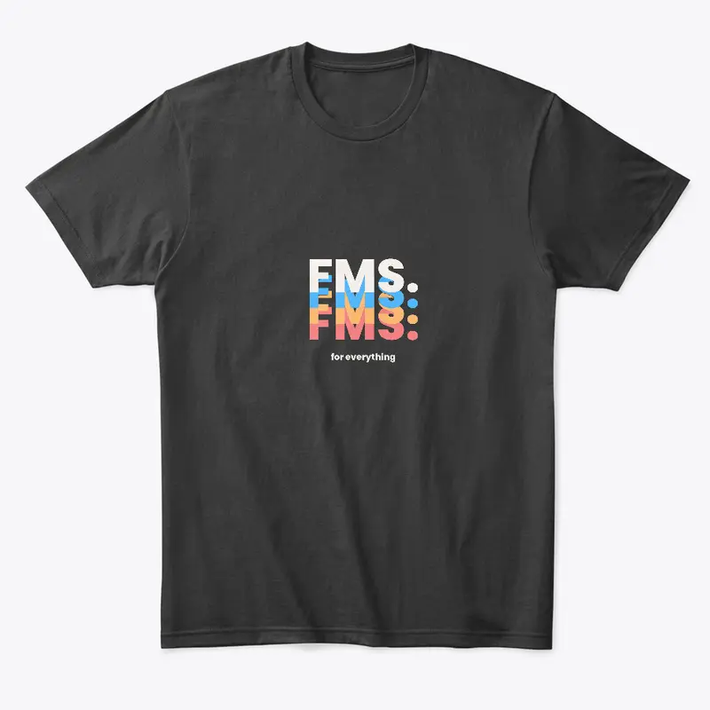 FMS For Everything - Men's Tshirt